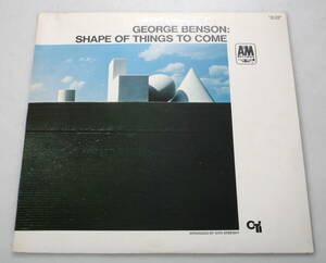 ジョージ・ベンソン/シェイプ・オブ・シングス・トゥー・カム/GEORGE BENSON/SHAPE OF THINGS TO COME LP レコード