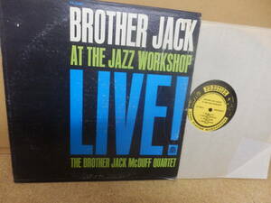 ＬP輸入盤;Th BROTHER JACK McDUFF QUARTEE/BROTHER JACK at the jazz workshop LIVE!