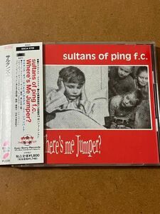 sultans of ping f.c./where’s me jumper?