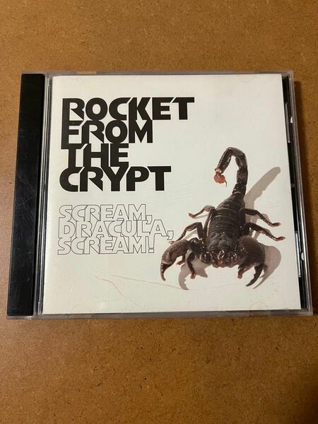 ROCKET FROM THE CRYPT/SCREAM,DRACULA,SCREAM!