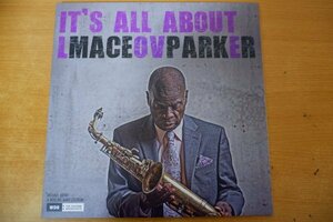 I3-298＜LP/美品＞Maceo Parker, Michael Abene & WDR Big Band Cologne / It's All About Love