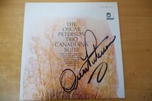 I3-302＜LP/サイン入/US盤/美盤＞オスカー・ピーターソン The Oscar Peterson Trio / Canadiana Suite_画像1