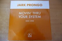 J3-040＜12inch/UK盤＞Jark Prongo / Movin' Thru Your System_画像1