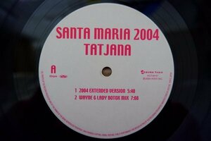 J3-335＜12inch＞Tatjana / Santa Maria 2004