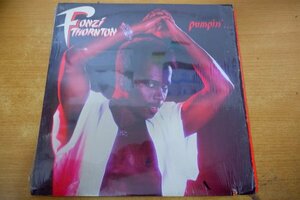 L3-148＜LP/US盤＞Fonzi Thornton / Pumpin'... Let Me Show U How Ta Do It