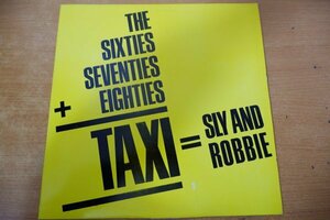 L3-204<LP/ja mica запись >Sly & Robbie / The 60's, 70's Into The 80's = Taxi