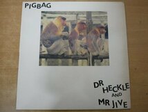 N3-044＜LP＞Pigbag / Dr Heckle And Mr Jive_画像2