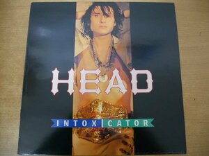 N3-320＜LP/UK盤/美盤＞Head / Intoxicator