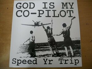 N3-333＜LP/伊盤/美品＞God Is My Co-Pilot / Speed Yr Trip