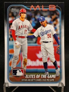 大谷翔平 新作 【2024 TOPPS SERIES 1 #138 SHOHEI OHTANI ELITES OF THE GAME】 エンジェルス ドジャース ベッツ