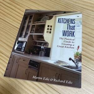木工洋書 Kitchens That Work A Practical Guide to Creating a Great KitchenTables | Taunton
