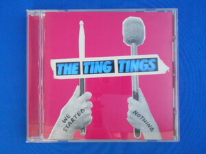 CD/THE TING TINGS ザ・ティン・ティンズ/WE STARTED NOTHING ウィ・スターテッド・ナッシング/中古/cd20376
