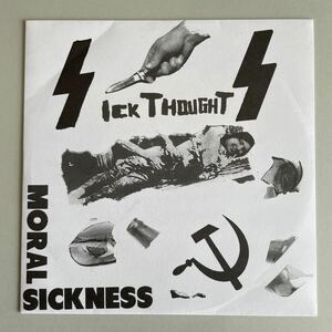 SICK THOUGHTS - moral sickness 7”EP ハードコア hardcore