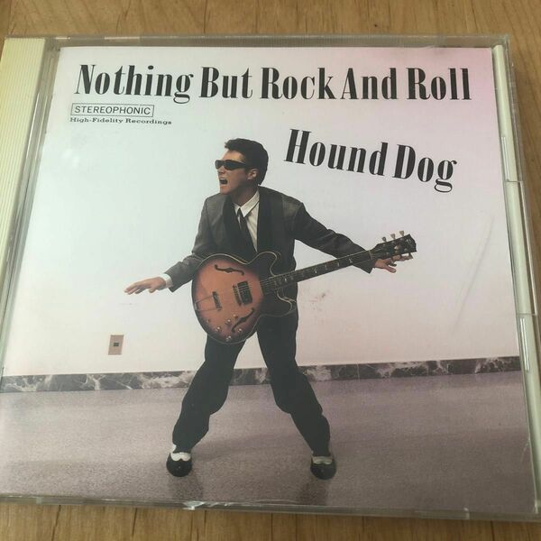 ハウンドドッグNothjng but Rock,AndRoll 