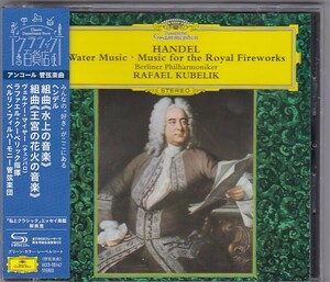 ★CD DG ヘンデル:組曲 王宮の花火の音楽.組曲 水上の音楽 *ラファエル・クーベリック(Rafael Kubelik)/高音質SHM-CD仕様