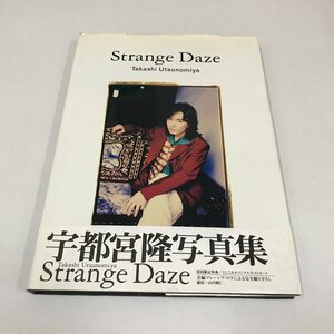 NC/L/宇都宮隆写真集 Strange Daze/ソニー・マガジンズ/1996年6月21日初版発行/傷みあり