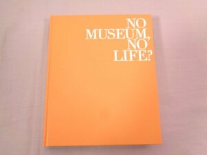 ★図録 『 これからの美術館事典 国立美術館コレクションによる展覧会 』 独立行政法人国立美術館