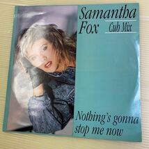 【同梱可】☆　サマンサ・フォックス　 Samantha Fox ☆ Nothing's Gonna Stop Me Now Cub Mix (12インチ)　★Jive FOXY R 5_画像1