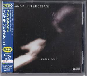 【高音質SHM-CD仕様、24bit最新リマスタリング】 ミシェル・ペトルチアーニ 「プレイグラウンド」 Michel Petrucciani / Playground