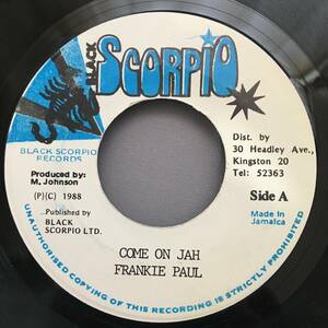 Frankie Paul / Come On Jah　[Black Scorpio]