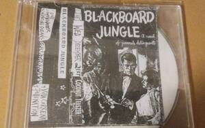 【USヘアメタル】BLACKBOARD JUNGLEのA Novel of Juvenile Delinquents。