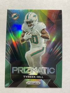 Tyreek Hill 2023 Prizm GREEN Prizmatic インサート Miami Dolphins NFLカード 