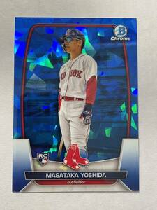 吉田正尚 2023 Bowman Chrome SAPPHIRE ICE Masataka Yoshida Rookie Card MLBカード