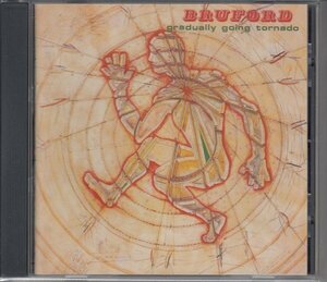 BRUFORD / GRADUALLY GOING TORNADO（輸入盤CD）