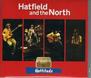 HATFIELD AND THE NORTH / HATTITUDE（輸入盤CD）