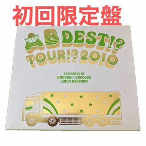 ＡＢ ＤＥＳＴ！？ ＴＯＵＲ！？ ２０１０ ＳＵＰＰＯＲＴＥＤ ＢＹ ＨＵＤＳＯＮ×ＧＲｅｅｅｅＮ ＬＩＶＥ！？ ＤｅｅｅｅＳ！？