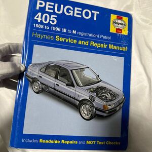 PEUGEOT405 ヘインズHaynesプジョー/ガソリン1988-1997サービス&リペアマニュアル配線図付き整備書 整備本 manual