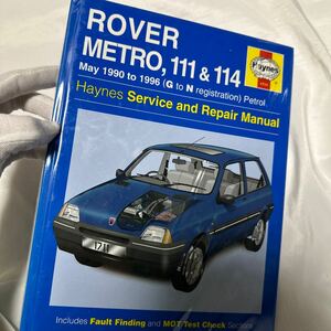 希少ローバーmetro ヘインズHaynes ROVERメトロ111&114 1990-1996/オーナーズワークショップマニュアル配線図付きmanual整備書