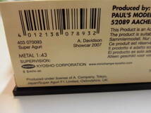 スーパーアグリ　F1　ショーカー　富士スピードウェイ　2007年9月30日　デビッドソン　【PMA　ミニチャンプス　1/43　F1ミニカー】_画像7
