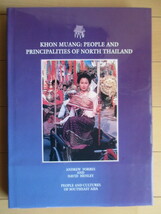 「KHON MUANG : PEOPLE AND PRINCIPALITIES OF NORTH THAILAND」 Andrew Forbes　David Henley 1997年 洋書 英語 /コンムアン/タイ/アジア_画像1