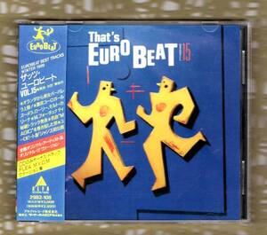 Σ 9曲入 1989年 29B2-108 CD/ザッツ ユーロビート Vol.15 THAT'S EUROBEAT/マイケル フォーチュナティー メラ モルト カリーナ 他