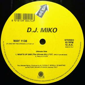 【12's Dance Euro Beat】D.J. MIKO「What Up 2000」オリジナル Italy盤