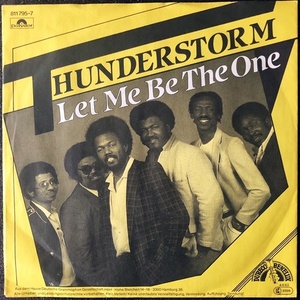 【Disco & Soul 7inch】Thunderstorm / Let Me Be The One