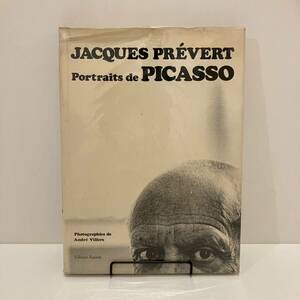 240309洋書ピカソ写真集「JACQUES PREVERT Portraits de PICASSO」Andre Villers★希少 古書 美品 アートブック パブロピカソ