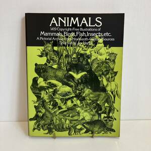 240309洋書デザイン資料「ANIMALS 1419 Copyright-Free Illustrations」★動物のイラスト画集 希少 古書