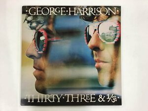 LP / GEORGE HARRISON / THIRTY THREE AND 1/3 / US盤 [5329RR]