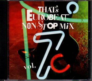 「ザッツ・ユーロビート〜ノンストップ・ミックスVol.7」THAT'S EUROBEAT〜NON-STOP MIX Vol.7