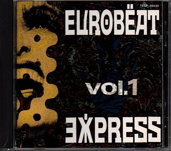 「ユーロビート・エキスプレス/EUROBEAT EXPRESS Vol.1」