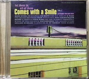 Comes With A Smile Vol.4/ギターポップ/ネオアコ/ネオサイケ/ポストロック/スロウコア/Mark Eitzel/M Ward/Ken Stringfellow/SONGS : OHIA