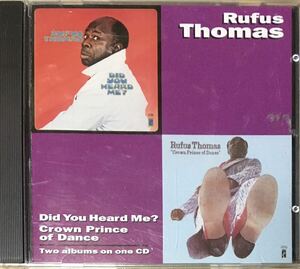 Rufus Thomas[Did You Heard Me?/The Crown Prince of Dance](2in1)メンフィスソウル/サザンソウル/ファンク/ブルース/STAX