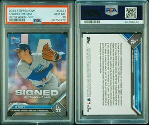 PSA10 日本語・漢字Ver.大谷翔平 2023 Topps Now #OS-21 SSP レインボー/ドジャースdodgers 