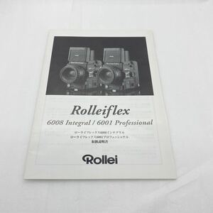 ローライ Rolleiflex 6008 Integral/6000 Professional 取扱説明書 使用書　＃24200
