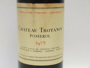 液面低下★★Chateau Trotanoy シャトー・トロタノワ 1979年 750ml★AKA79515