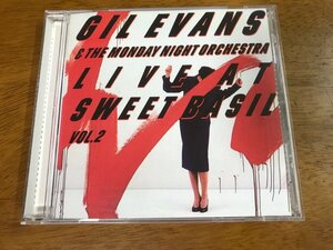 K6/CD GIL EVANS & the Monday Night Orchestra ギル・エヴァンス LIVE AT SWEET BASIL VOL.2 ライブ・アット・スイート・ベイジル 輸入盤