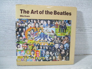 ▽［洋書］The Art of the Beatles Mike Evans