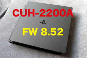 ◎ FW 8.52 ◎ PS4 CUH-2200A 動作確認済み